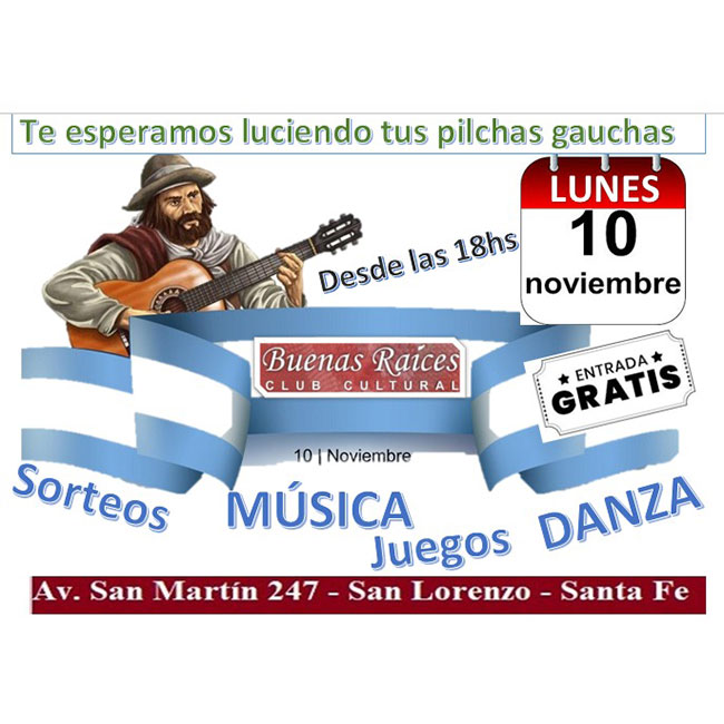 Folclore y Día de la Tradición en Buenas Raíces