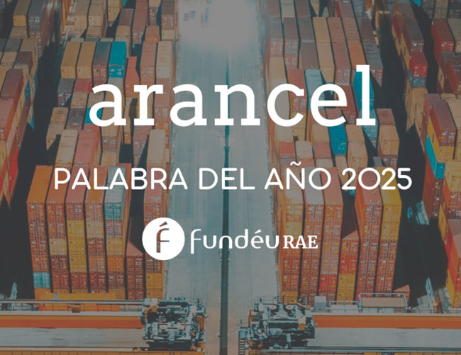 Arancel: la palabra del año